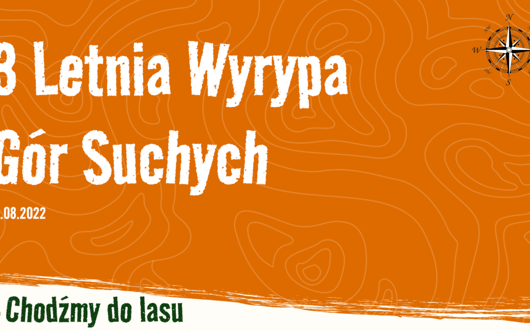 3 Letnia Wyrypa Gór Suchych